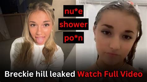 breckie hill nude pussy|Breckie Hill Showering Naked Onlyfans Ppv Video